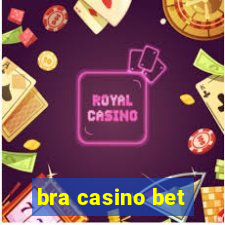 bra casino bet